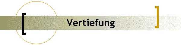 Vertiefung